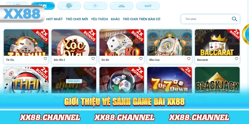 Giới thiệu về sảnh game bài XX88